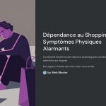 1 Dependance au Shopping Symptomes Physiques Alarmants